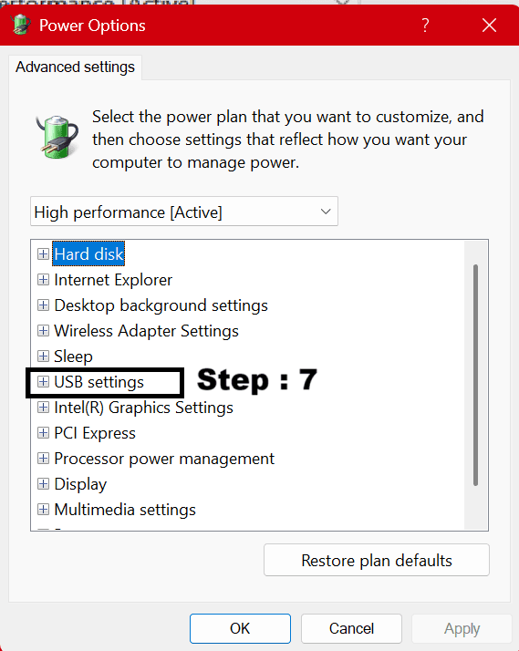 Step: 7 Turn off USB Selective Suspend in Power Settings to fix USB device not recognized error